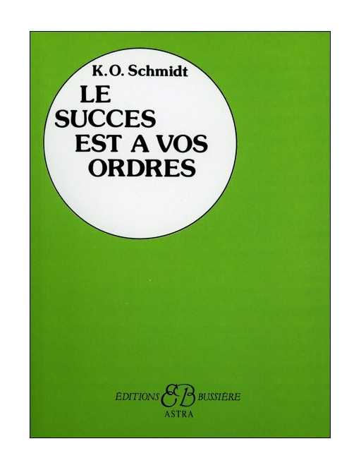 Le succès est à vos ordres Le succès est à vos ordres