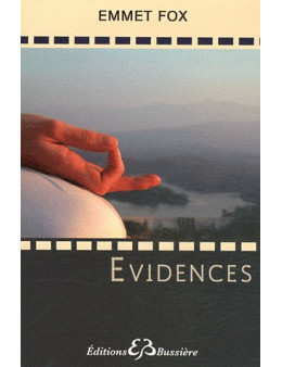 Evidences - Les lois de la Vie, leur Application
