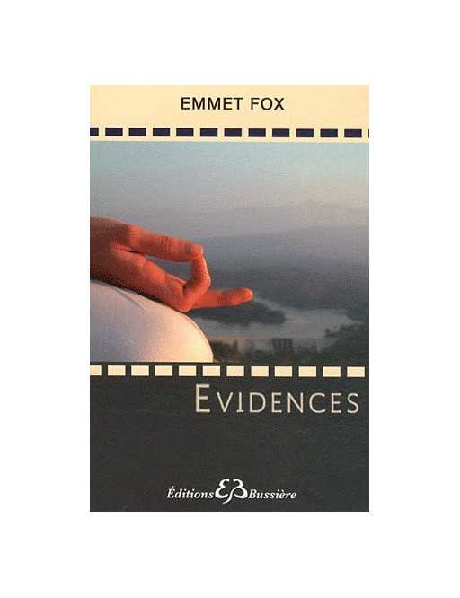 Evidences - Les lois de la Vie, leur Application Evidences - Les lois de la Vie, leur Application
