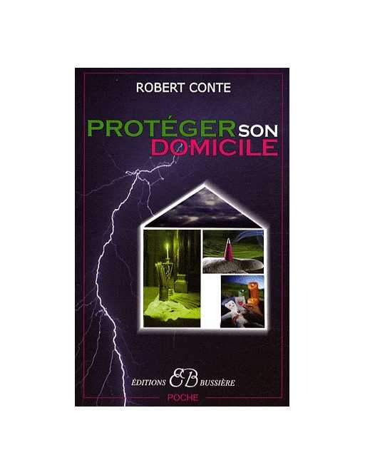 Protéger son domicile Protéger son domicile