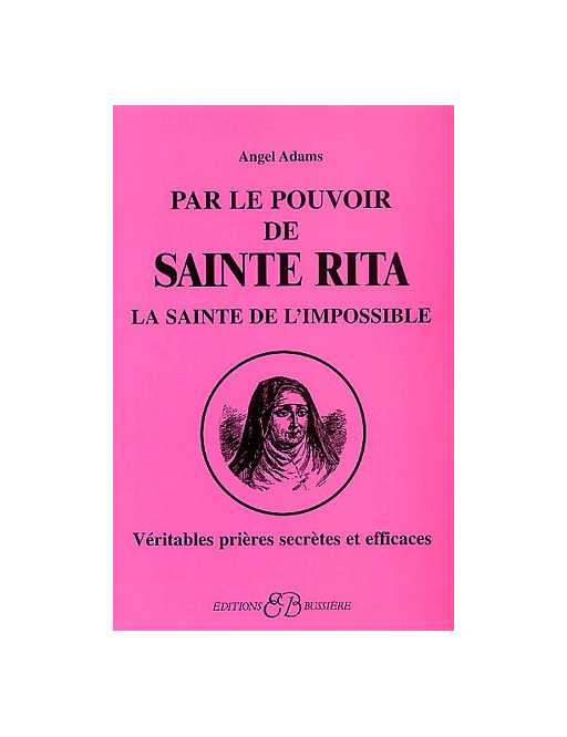 Par le pouvoir de sainte rita Par le pouvoir de sainte rita
