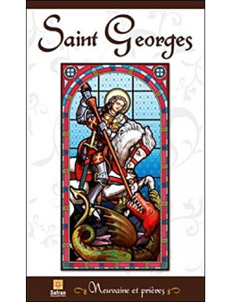 Saint Georges - Neuvaine et prières