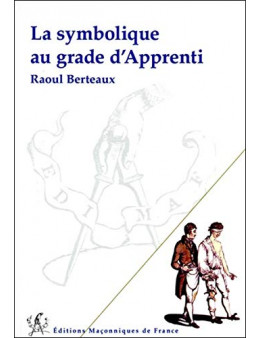 La symbolique au grade d'Apprenti