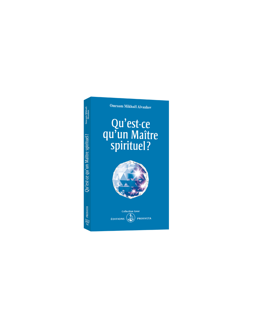 Qu'est ce qu'un Maître spirituel ? Qu'est ce qu'un Maître spirituel ?