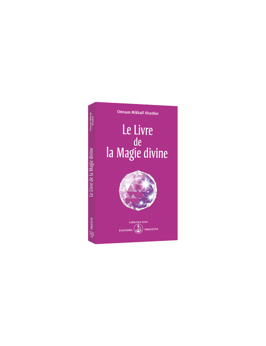 Le livre de la Magie divine Le livre de la Magie divine