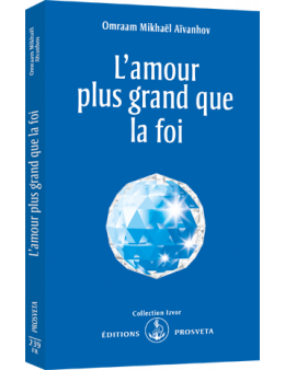 L’amour plus grand que la foi