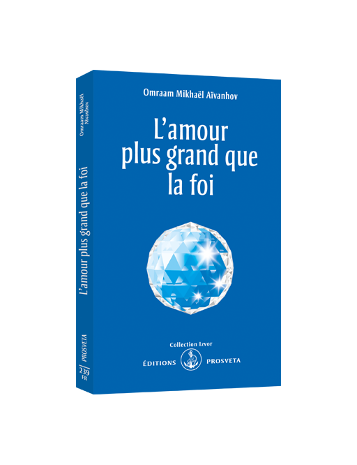 L’amour plus grand que la foi L’amour plus grand que la foi