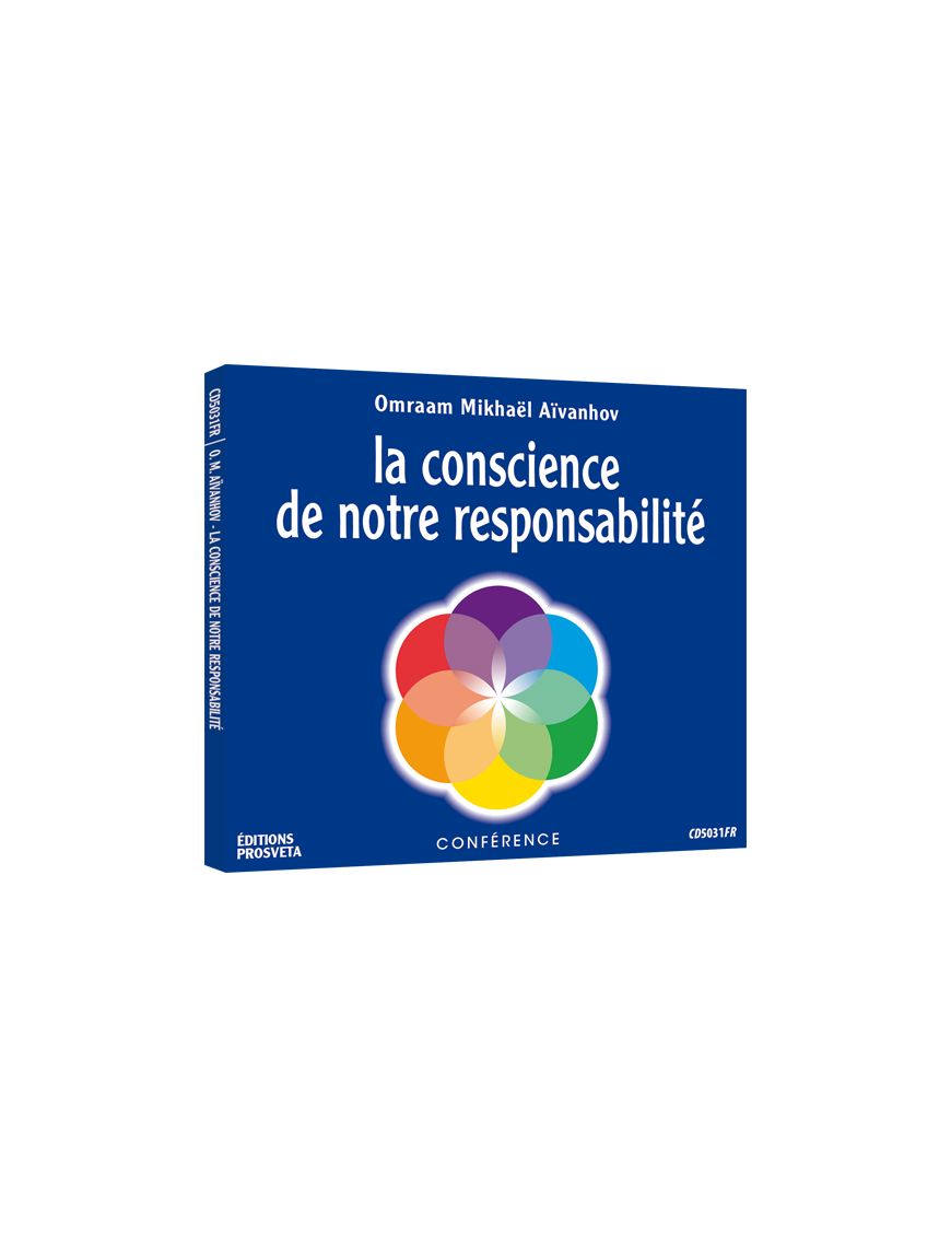 CD - La conscience de notre responsabilité CD - La conscience de notre responsabilité