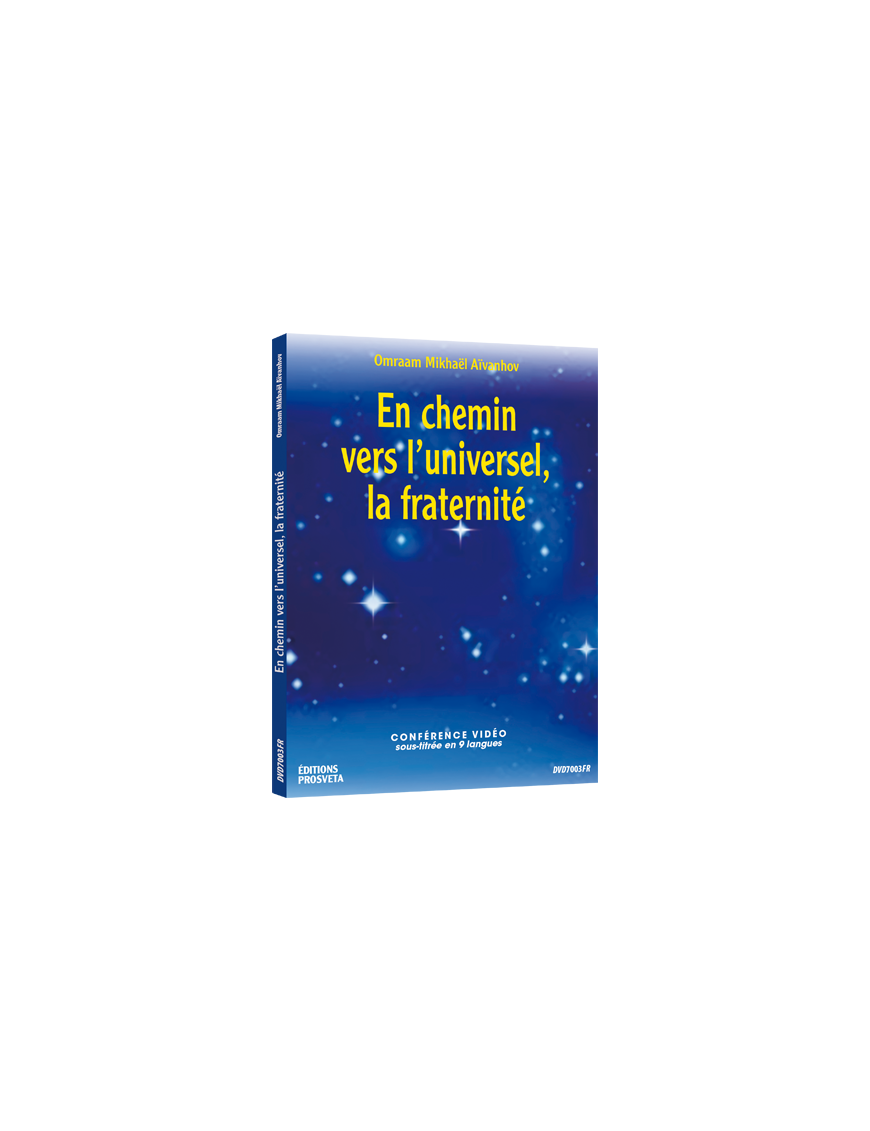 En chemin vers l'universel, la fraternité - DVD Pal En chemin vers l'universel, la fraternité - DVD Pal