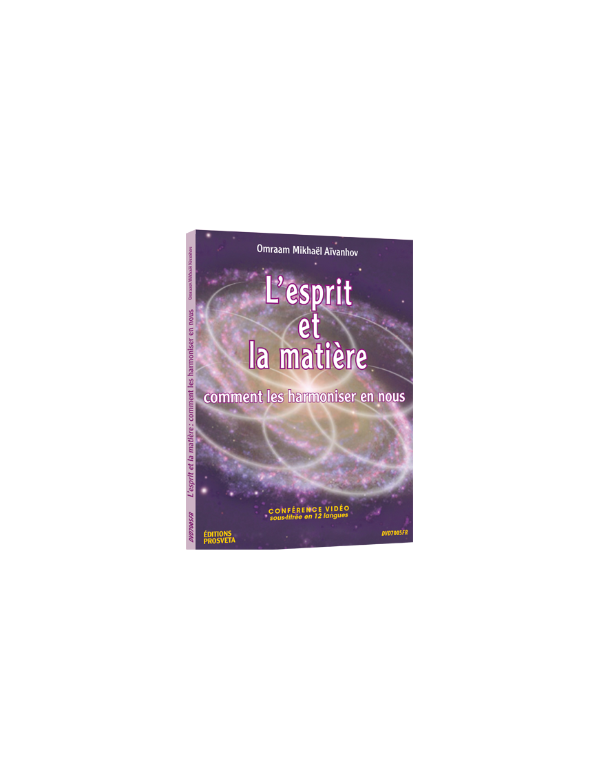 L'esprit et la matière, comment les harmoniser en nous - DVD Pal L'esprit et la matière, comment les harmoniser en nous - DVD Pal