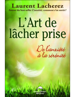L'Art de lâcher prise