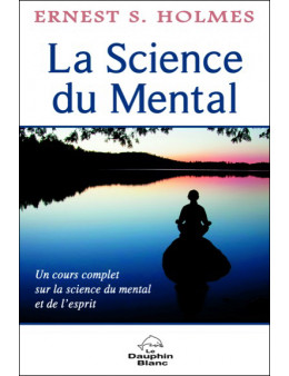 La science du mental un cours complet