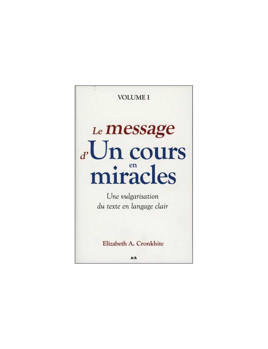 Message d'un cours en miracles Message d'un cours en miracles