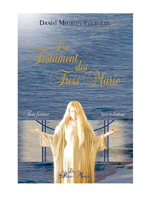 Testament des trois marie Testament des trois marie