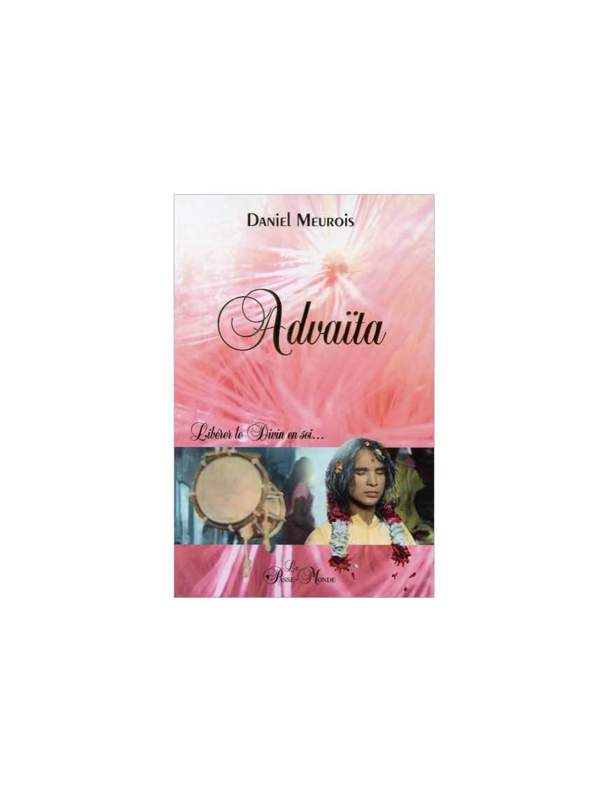 Advaita libérer le divin en soi Advaita libérer le divin en soi