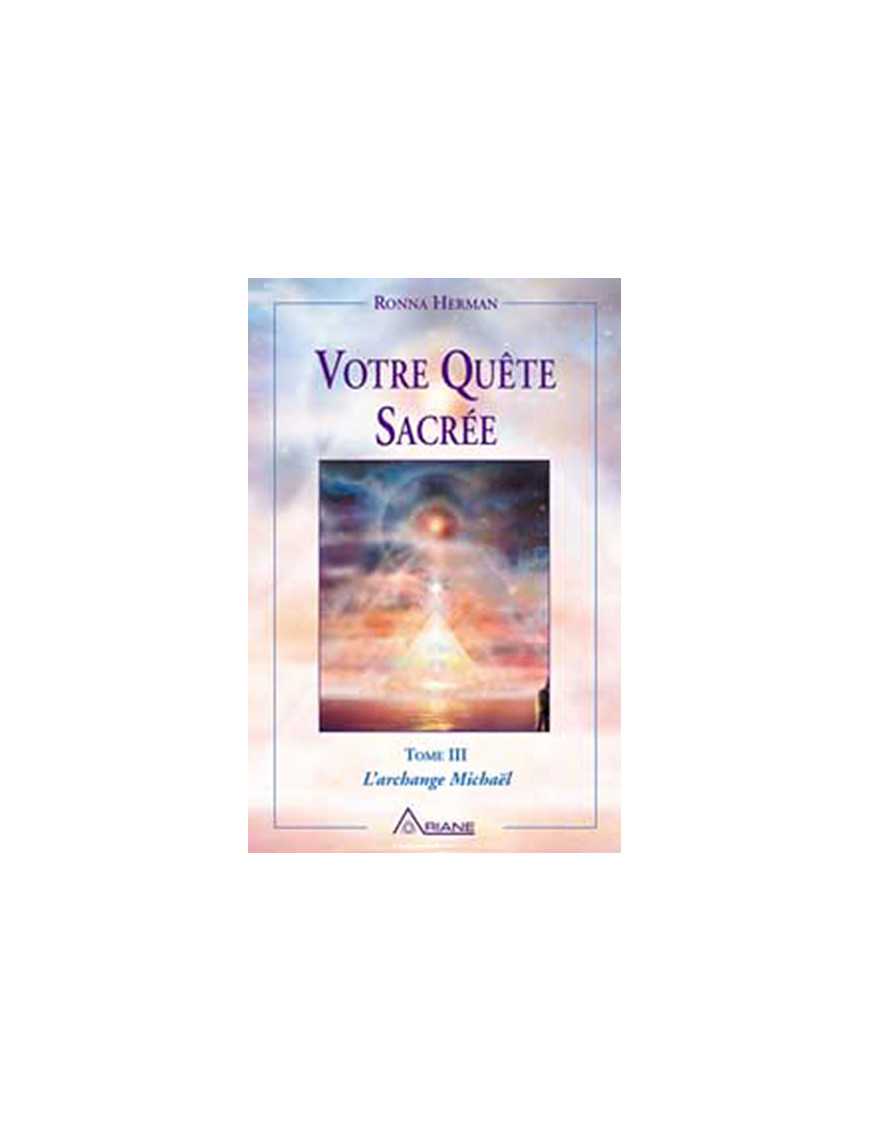 Votre quête sacrée Votre quête sacrée