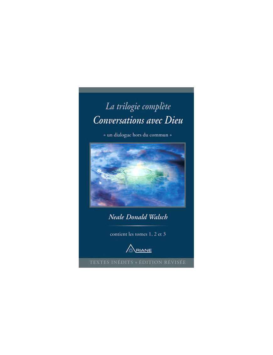 Trilogie complète "Conversations avec Dieu" Trilogie complète "Conversations avec Dieu"