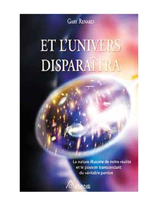 Et l'univers disparaîtra Et l'univers disparaîtra