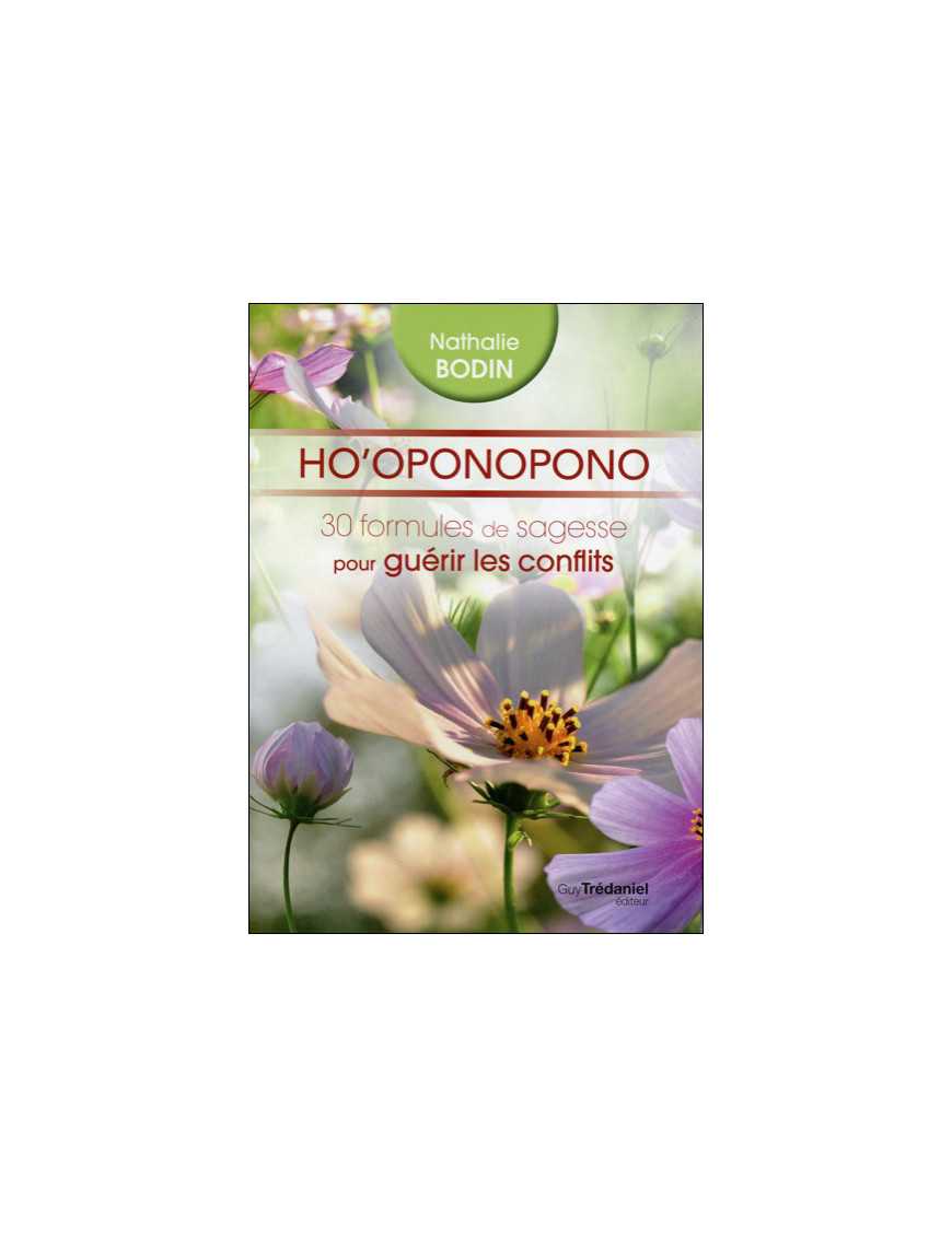 Ho'oponopono 30 formules de sagesse Ho'oponopono 30 formules de sagesse