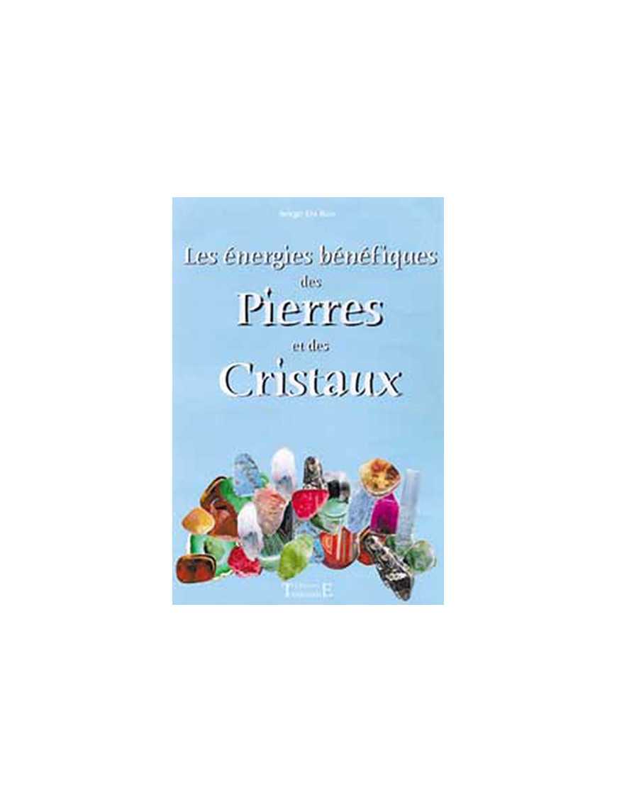 Énergies bénéfiques des pierres et cristaux Énergies bénéfiques des pierres et cristaux