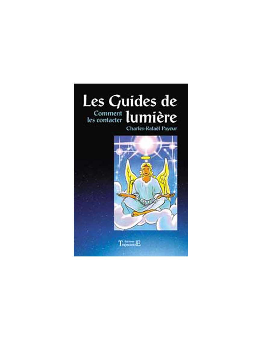 Guides de lumière - Comment les contacter Guides de lumière - Comment les contacter