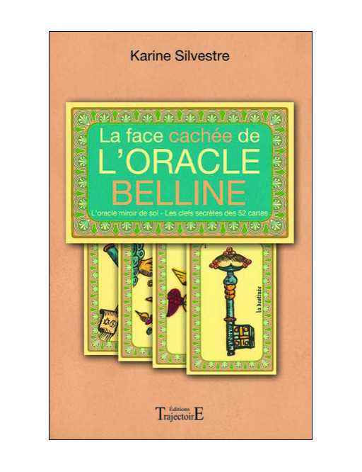La face cachée de l'Oracle Belline La face cachée de l'Oracle Belline