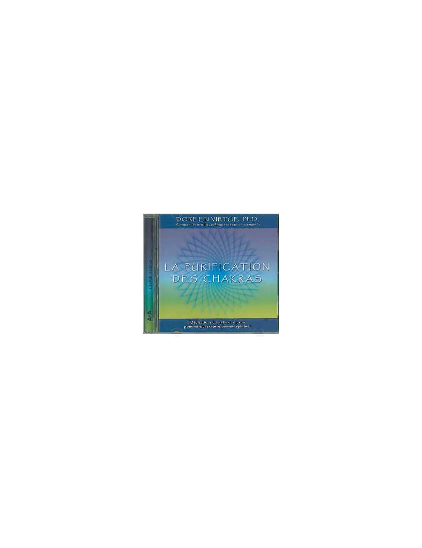 Purification des chakras - Livre audio 1 CD Purification des chakras - Livre audio 1 CD