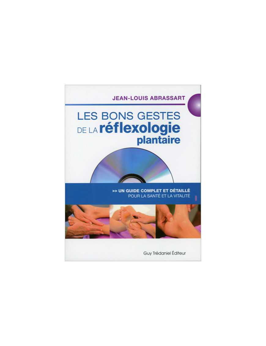 Bons gestes de la réflexologie plantaire livre + dvd Bons gestes de la réflexologie plantaire livre + dvd