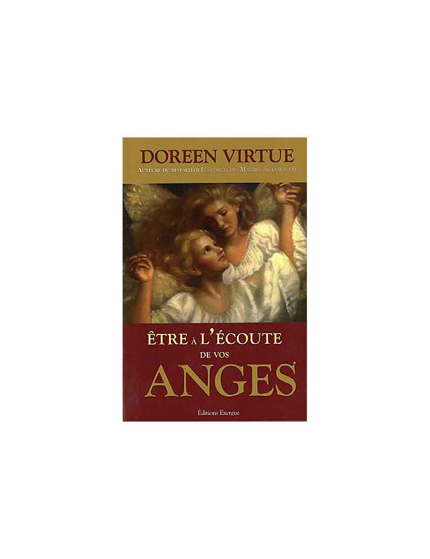 Etre à l'écoute de vos anges Etre à l'écoute de vos anges