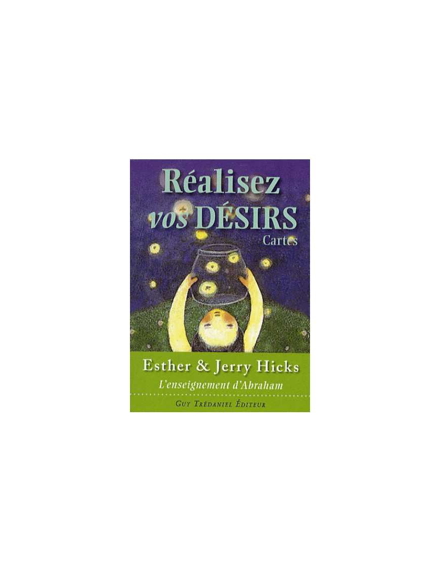 Réalisez vos désirs (Cartes) Réalisez vos désirs (Cartes)