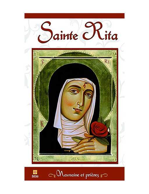 Sainte Rita - Neuvaine et prières Sainte Rita - Neuvaine et prières