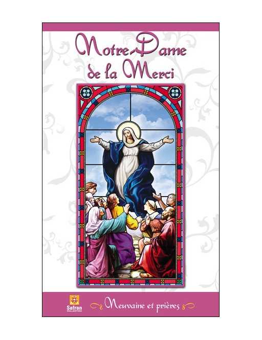 Notre-Dame de la Merci - Neuvaine et prières Notre-Dame de la Merci - Neuvaine et prières