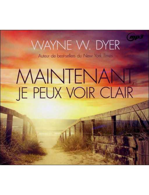 Maintenant, je peux voir clair - Livre audio CD MP3 Maintenant, je peux voir clair - Livre audio CD MP3