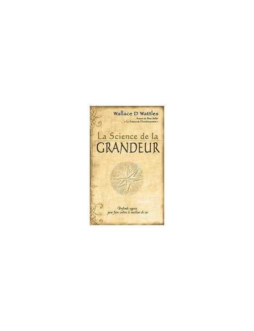 La science de la grandeur