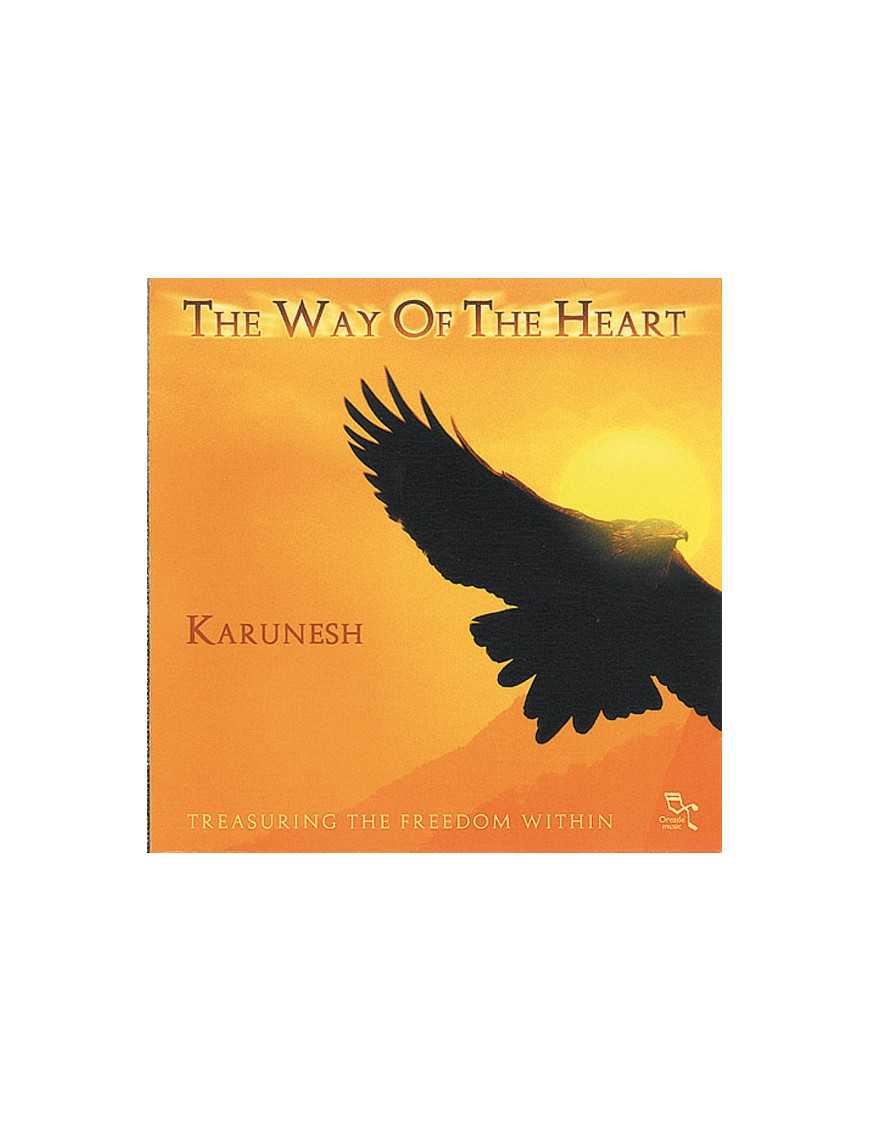 The Way of the Heart The Way of the Heart