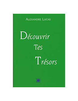 Découvrir tes trésors