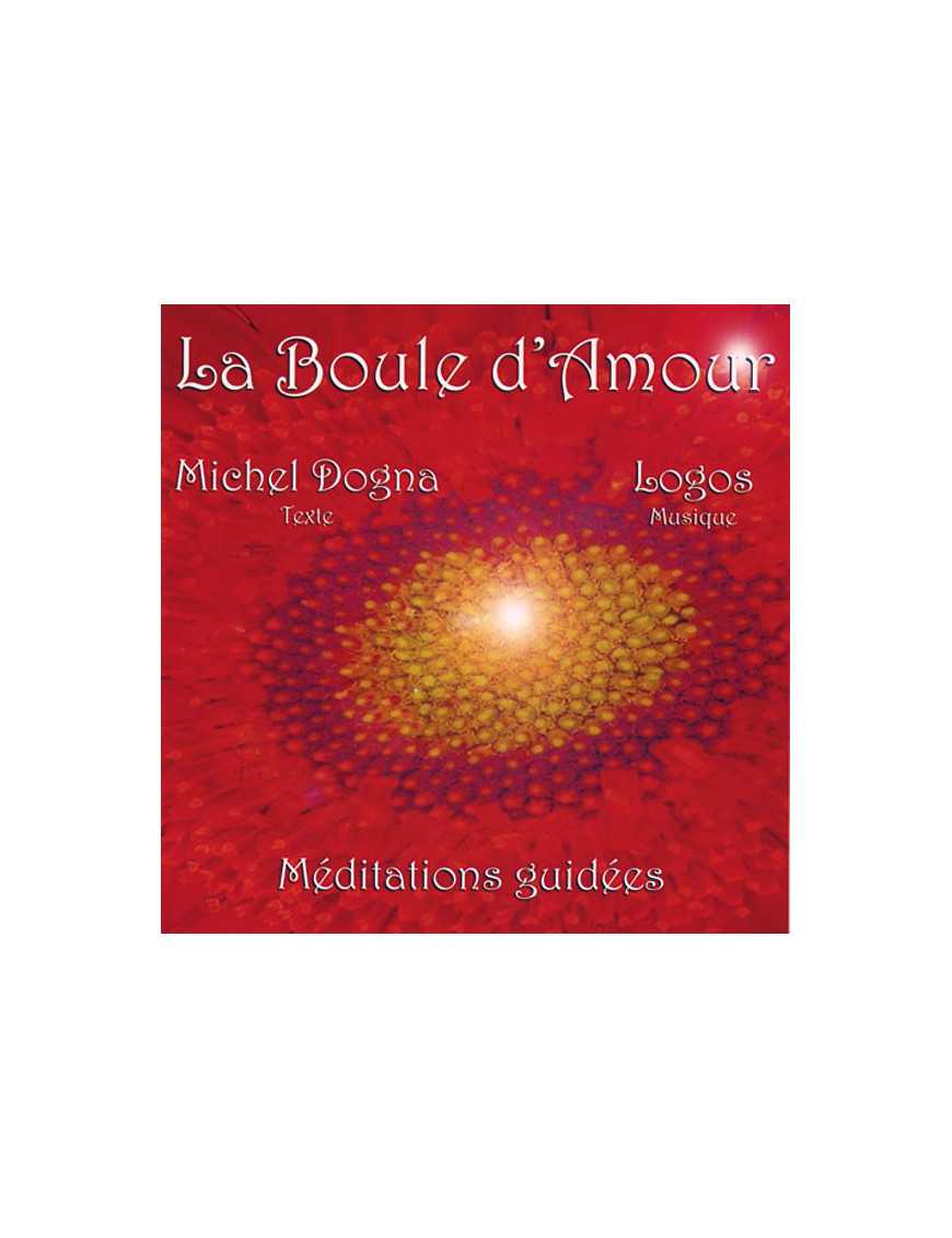 La Boule d'Amour La Boule d'Amour