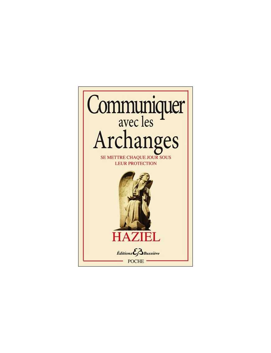 Communiquer avec les Archanges Communiquer avec les Archanges