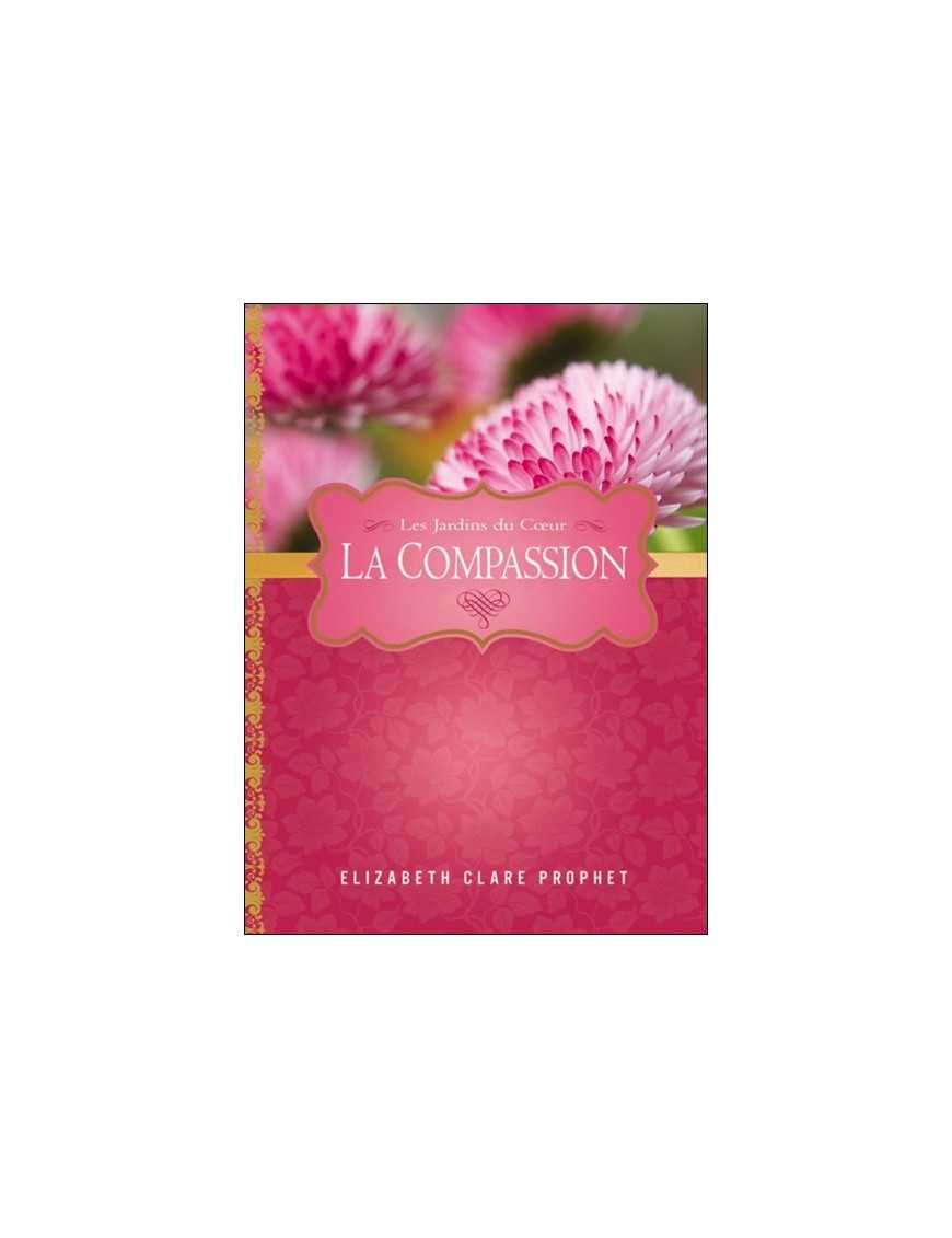 La Compassion - Les Jardins du Coeur La Compassion - Les Jardins du Coeur