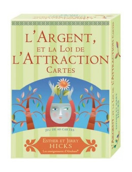 L'argent et la loi de l'attraction - Esther et Jerry HICKS - coffret 60 cartes 
