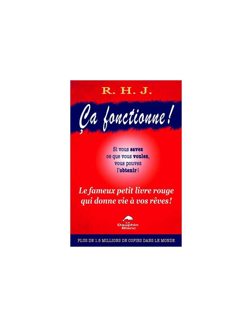 Ca fonctionne ! Le fameux petit livre rouge qui donne vie à vos rêves ! Ca fonctionne ! Le fameux petit livre rouge qui donne vie à vos rêves !