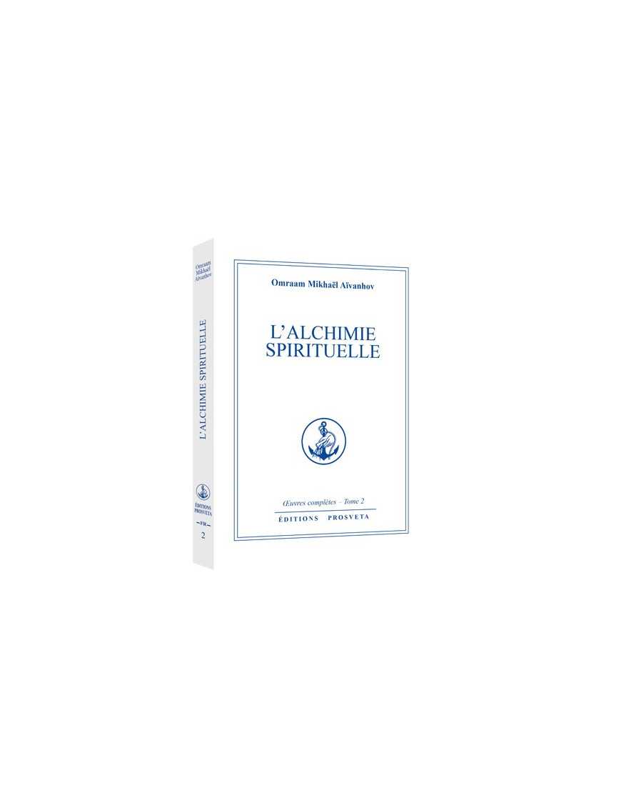 L'alchimie spirituelle L'alchimie spirituelle